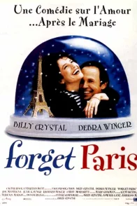 Affiche du film : Forget paris