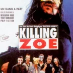 Photo du film : Killing zoe