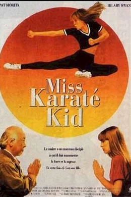 Affiche du film Miss karate kid