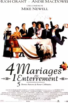 Affiche du film = Quatre mariages et un enterrement