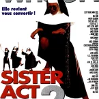 Photo du film : Sister act acte 2