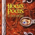 Photo du film : Hocus Pocus : les trois sorcières