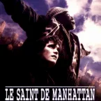 Photo du film : Le saint de manhattan