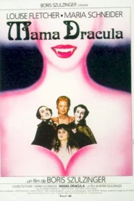 Affiche du film : Mama dracula