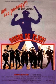 Affiche du film : Bande de flics