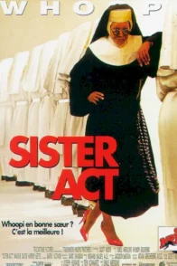 Affiche du film : Sister Act