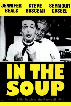 Affiche du film = In the soup