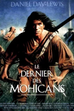 Affiche du film = Le Dernier des Mohicans