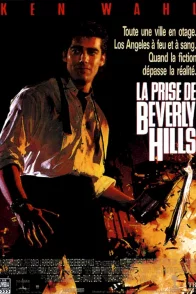 Affiche du film : La prise de beverly hills