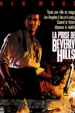 Affiche du film La prise de beverly hills