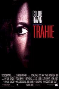 Affiche du film : Trahie
