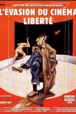Affiche du film L'évasion du cinéma Liberté