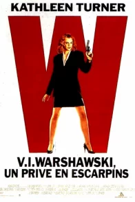 Affiche du film : Vi warshawski un prive en escarpins