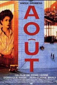 Affiche du film : Aout