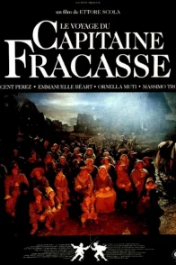 Affiche du film : Le voyage du capitaine Fracasse