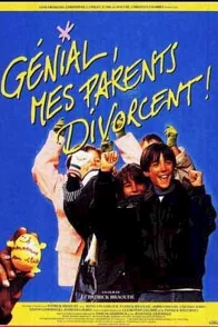 Affiche du film : Genial mes parents divorcent