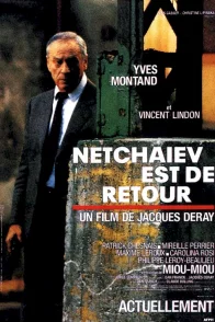 Affiche du film : Netchaïev est de retour
