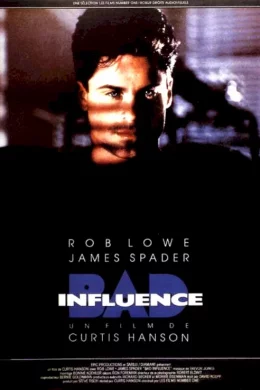 Affiche du film Bad influence