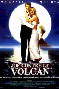Affiche du film : Joe contre le volcan