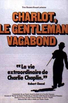 Affiche du film = Charlot le gentleman vagabond