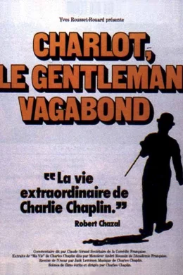 Affiche du film Charlot le gentleman vagabond