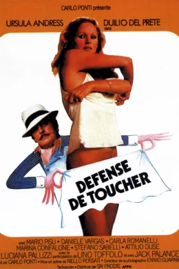 Affiche du film Defense de toucher