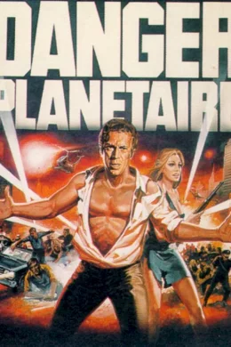 Affiche du film Danger planetaire