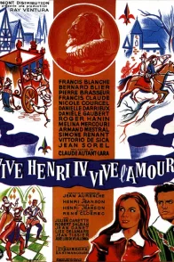 Affiche du film : Vive Henri IV, vive l'amour
