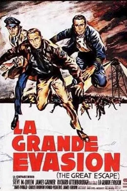 Affiche du film La grande evasion