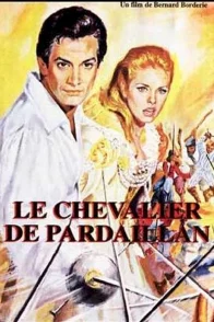 Affiche du film : Le chevalier de pardaillan