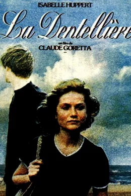 Affiche du film La Dentellière