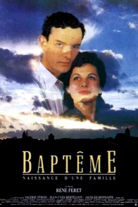 Affiche du film : Baptême
