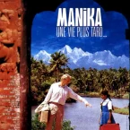 Photo du film : Manika une vie plus tard