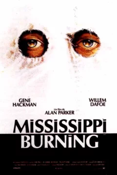 Affiche du film = Mississippi Burning