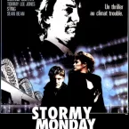 Photo du film : Stormy monday