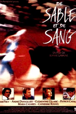Affiche du film De sable et de sang