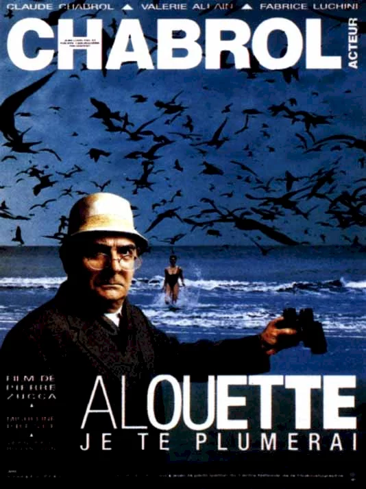 Photo du film : Alouette je te plumerai