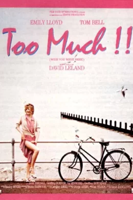 Affiche du film Too much