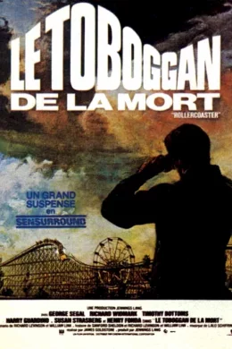 Affiche du film Le toboggan de la mort