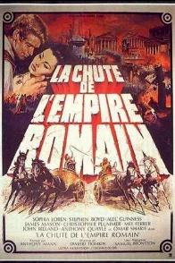 Affiche du film : La chute de l'Empire Romain