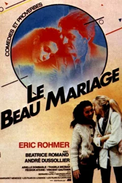 Affiche du film = Le beau mariage