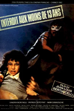 Affiche du film Interdit aux moins de treize ans