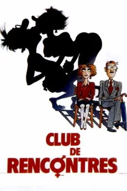 Affiche du film Club de rencontres