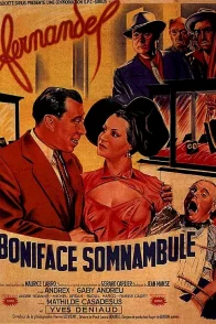 Affiche du film : Boniface somnambule