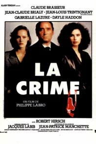 Affiche du film : La crime