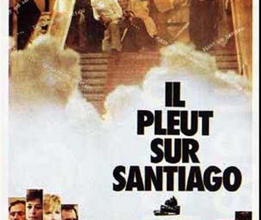 Il pleut sur Santiago Le film