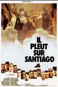 Affiche du film : Il pleut sur Santiago