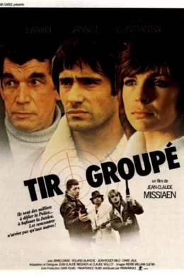 Affiche du film Tir groupé