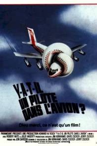 Affiche du film : Y a-t-il un pilote dans l'avion ?