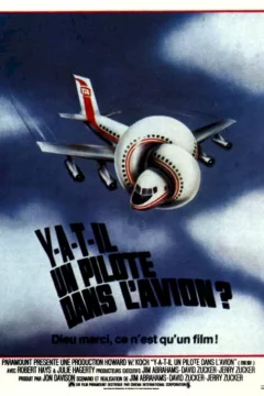 Affiche du film = Y a-t-il un pilote dans l'avion ?